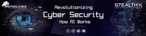 Revolutionizing Cyber Security