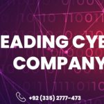 Top Cyber Security Company in Lahore