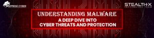 Understanding Malware