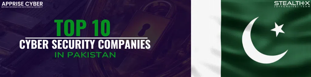 Top 10 Cyber Security Companies in Pakistan